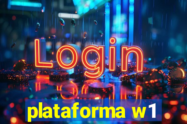 plataforma w1